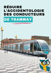Réduire l'accidentologie des conducteurs de tramway